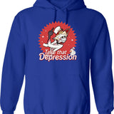 TAKE That Depression Hoodie Graphic Pullover Hoodie - Blue