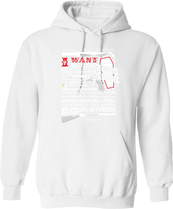 Take This Down. I Want... (Blazing Saddles) Graphic Pullover Hoodie - White