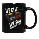 We Came We Saw We Kicked Its Ass Black Coffee Mug, Gift Coffee Mug - Black