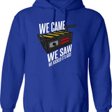 We Came We Saw We Kicked Its Ass Graphic Pullover Hoodie - Blue