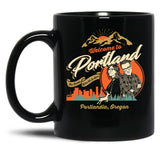 Welcome to Portlandia Black Coffee Mug, Gift Coffee Mug