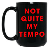 Whiplash - NOT QUITE MY TEMPO Black Coffee Mug, Gift Coffee Mug - Black