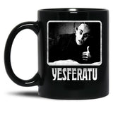 Yesferatu Funny Nosferatu Positive Goth Horror Lover Gift Meme Classic Black Coffee Mug, Gift Coffee Mug