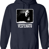 Yesferatu Funny Nosferatu Positive Goth Horror Lover Gift Meme Classic Graphic Pullover Hoodie - Navy