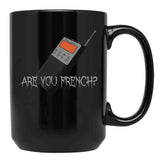 are You French Insym Phasmophobia Funny Black Coffee Mug, Gift Coffee Mug